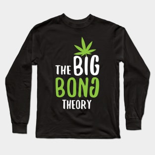 The Big Bong Theory Long Sleeve T-Shirt